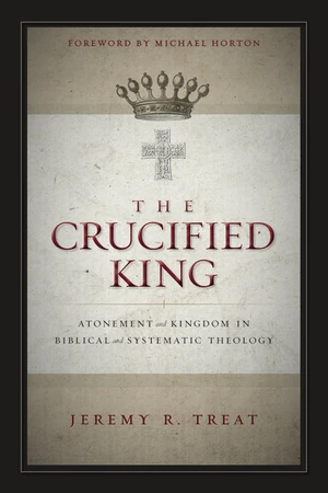 Cover of The Crucified King