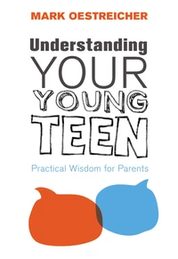 Cover of Understanding Your Young Teen