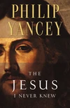 Cover of The Jesus I Never Knew