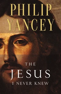 Cover of The Jesus I Never Knew
