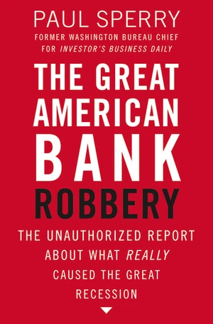 Cover of The Great American Bank Robbery