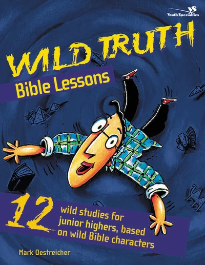 Cover of Wild Truth Bible Lessons