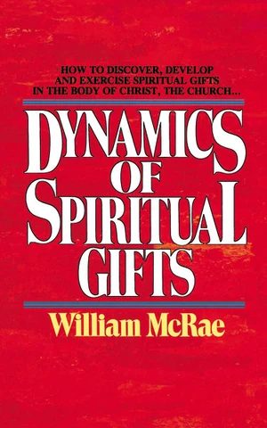 Cover of The Dynamics of Spiritual Gifts