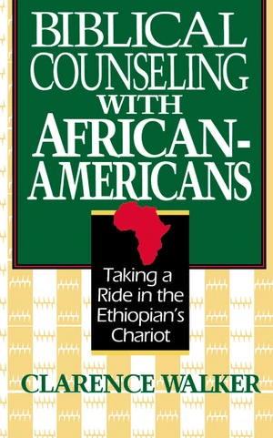 Cover of Biblical Counseling with African-Americans