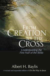 Cover of From Creation to the Cross