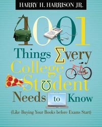 Cover of 1001 Things Every College Student Needs to Know