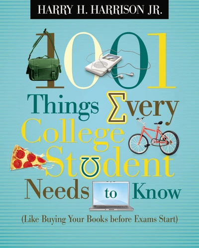Cover of 1001 Things Every College Student Needs to Know