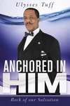 Cover of Anchored in Him