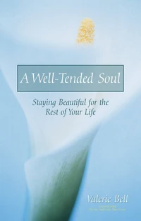 Cover of A Well-Tended Soul