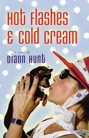 Cover of Hot Flashes and Cold Cream