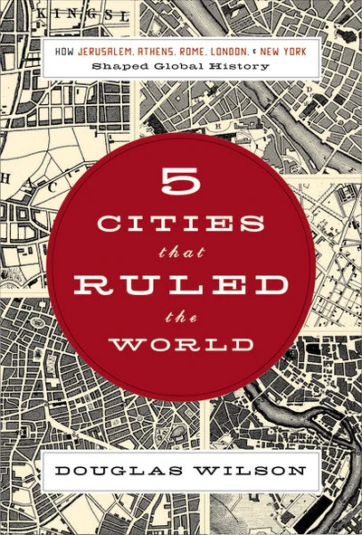 Cover of Five Cities that Ruled the World