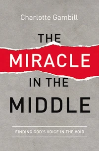 Cover of The Miracle in the Middle