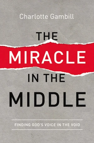 Cover of The Miracle in the Middle