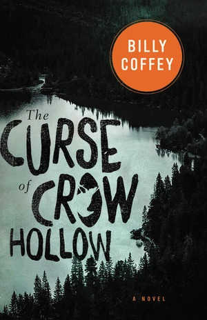 Cover of The Curse of Crow Hollow