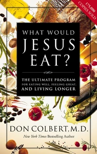 Cover of What Would Jesus Eat?