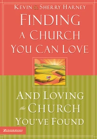 Cover of Finding a Church You Can Love and Loving the Church You've Found