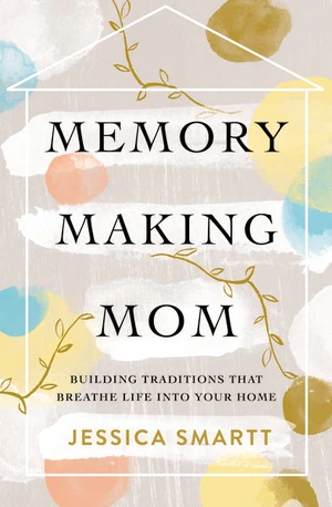 Cover of Memory-Making Mom