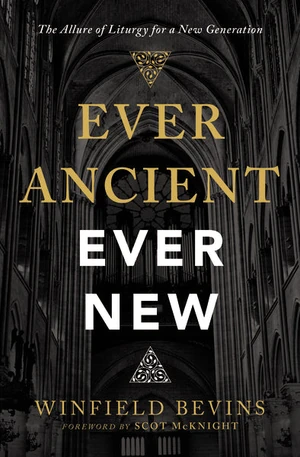Cover of Ever Ancient, Ever New