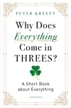 Cover of Why Does Everything Come in Threes?