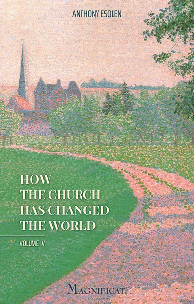 Cover of How the Church has Changed the World, Volume 4