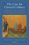 Cover of The Case for Clerical Celibacy, Second Edition