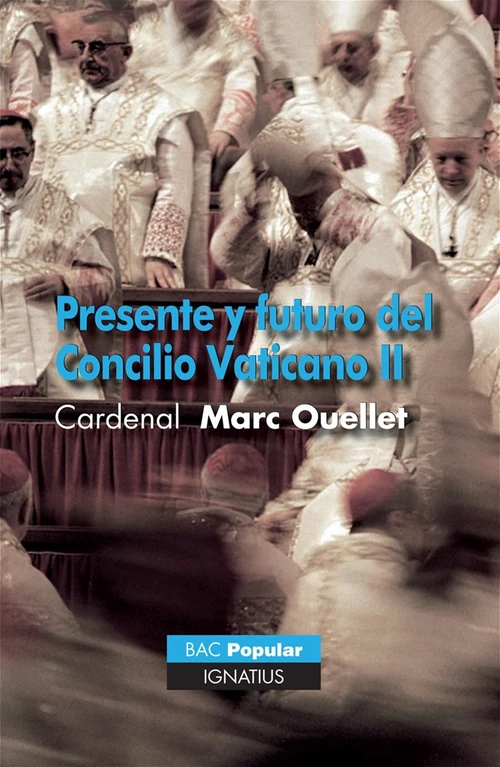 Cover of Presente y futuro del Concilio Vaticano II