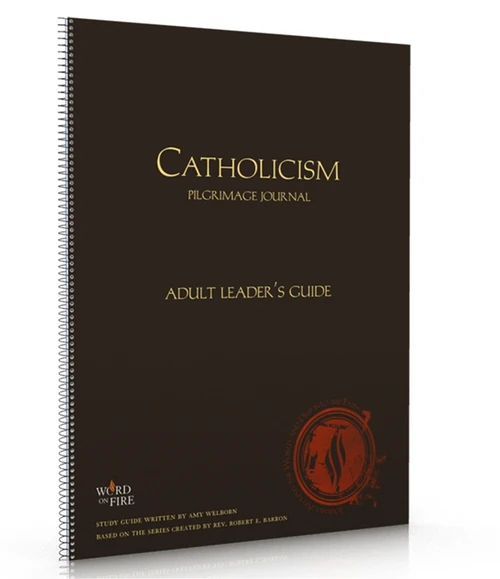 Cover of Catholicism Pilgrimage Adult Leader's Guide
