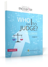 Cover of Who Am I to Judge? - Leader Guide
