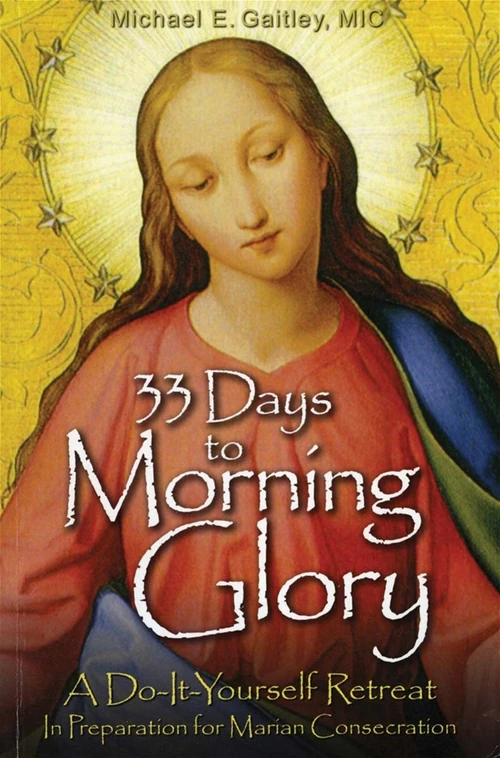 Cover of 33 Days to Morning Glory