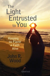 Cover of The Light Entrusted to You