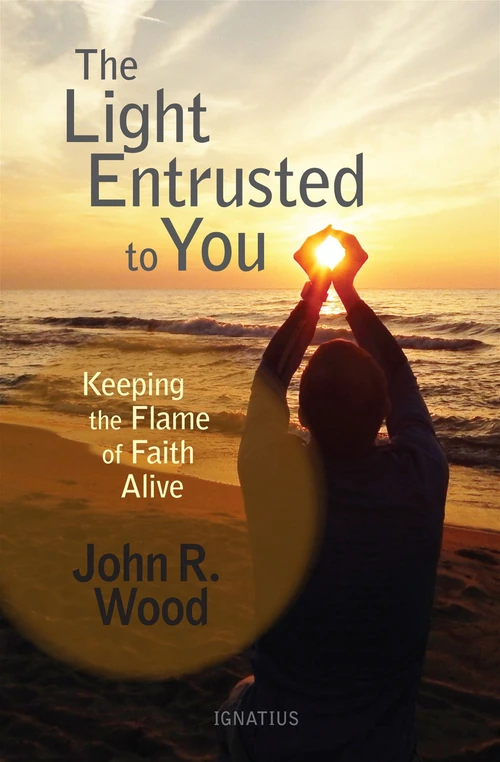 Cover of The Light Entrusted to You