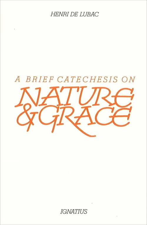 Cover of Brief Catechesis on Nature and Grace