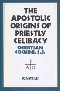 Cover of Apostolic Origins of Priestly Celibacy