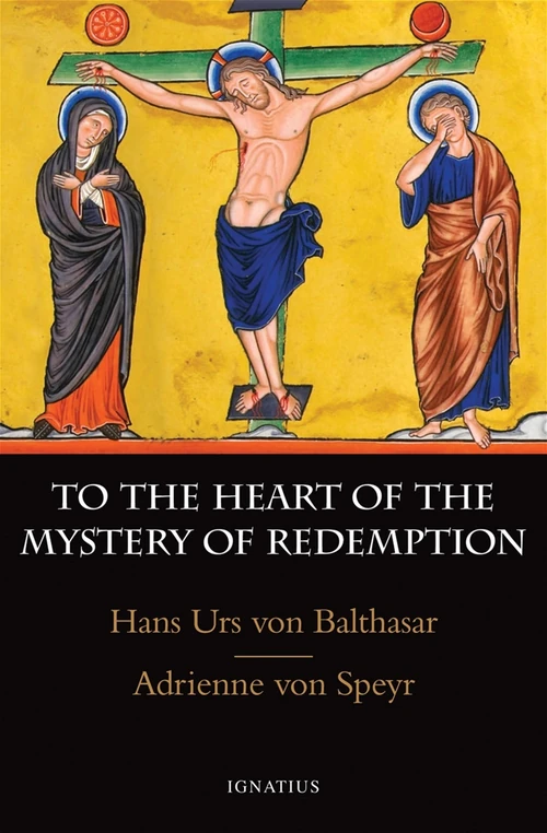 Cover of To the Heart of the Mystery of Redemption