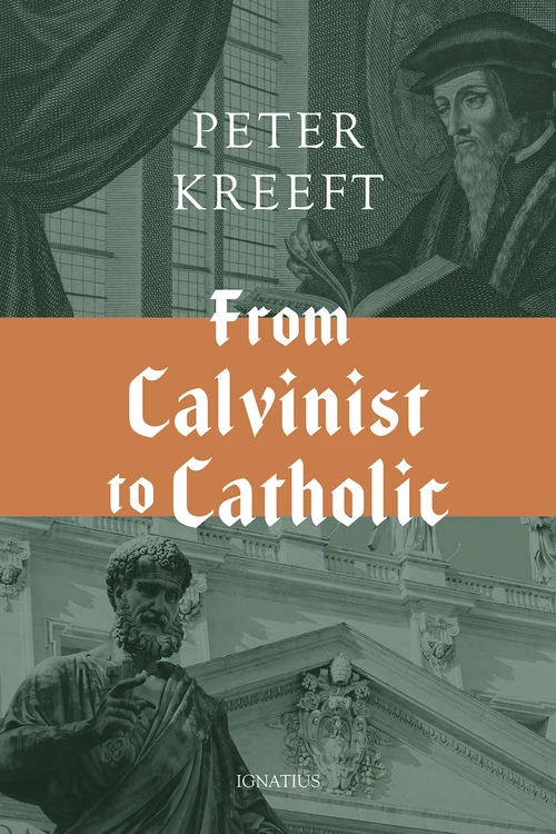 Cover of From Calvinist to Catholic