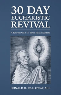 Cover of 30-Day Eucharistic Revival