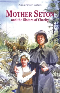 Cover of Mother Seton and the Sisters of Charity