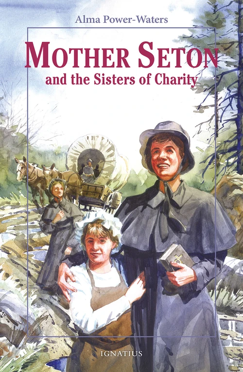 Cover of Mother Seton and the Sisters of Charity