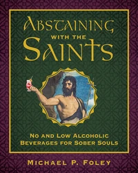 Cover of Abstaining with the Saints