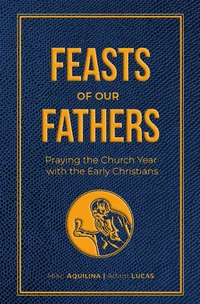 Cover of Feasts of Our Fathers