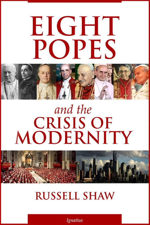 Cover of Eight Popes and the Crisis of Modernity