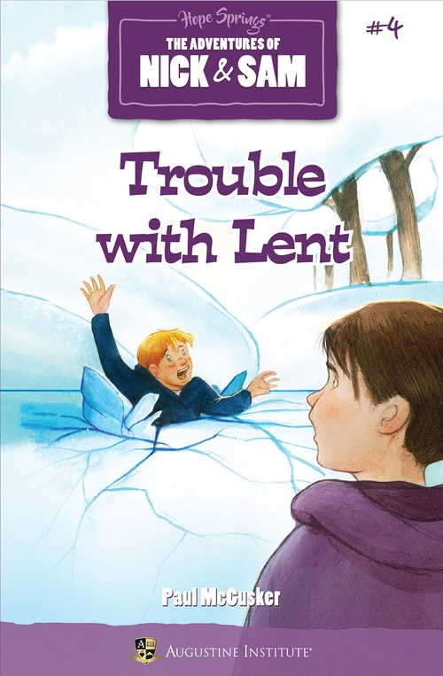 Cover of Trouble with Lent, Book 4