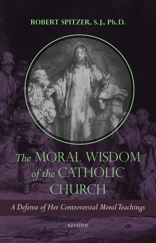 Cover of The Moral Wisdom of the Catholic Church