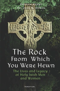 Cover of The Rock from Which You Were Hewn