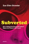 Cover of Subverted
