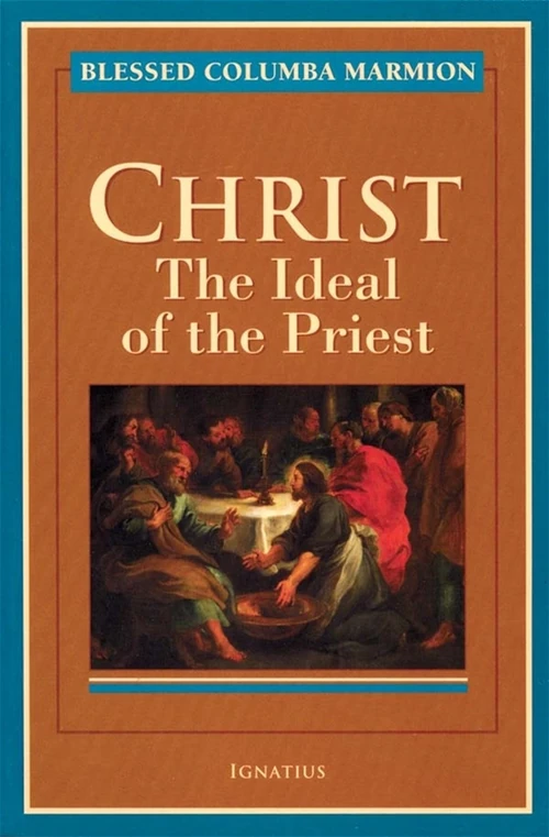 Cover of Christ the Ideal of the Priest
