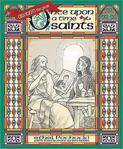 Cover of Around the Year Once Upon a Time Saints