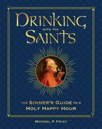 Cover of Drinking with the Saints (Deluxe)