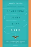 Cover of Something other than God