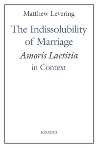 Cover of The Indissolubility of Marriage
